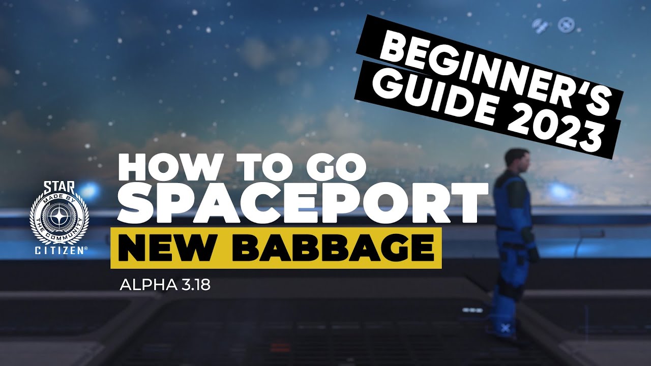 Star Citizen – Wie du zum Spaceport findest (Beginner’s Guide)