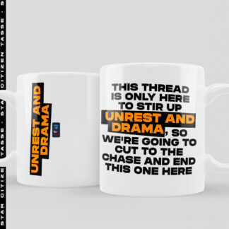 Star Citizen Tasse - Unrest and Drama Fan made Tasse m2